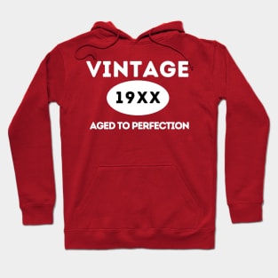 Vintage, Aged to Perfection Hoodie